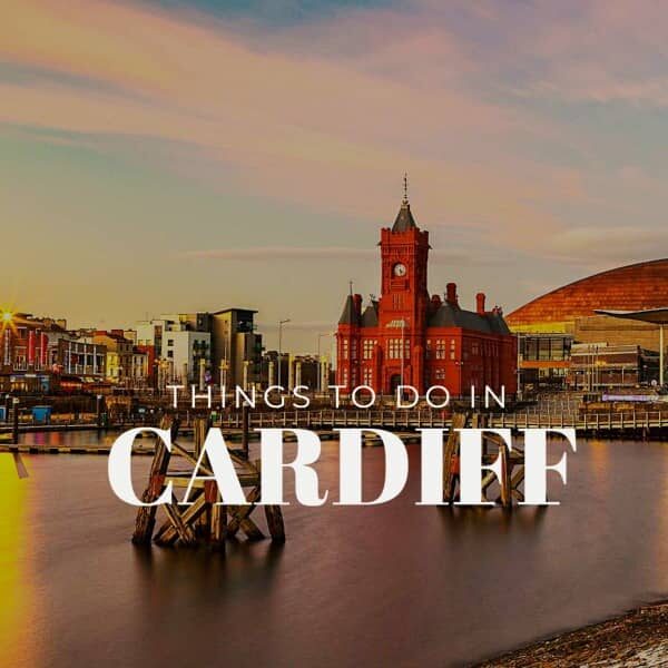 things to do in cardiff